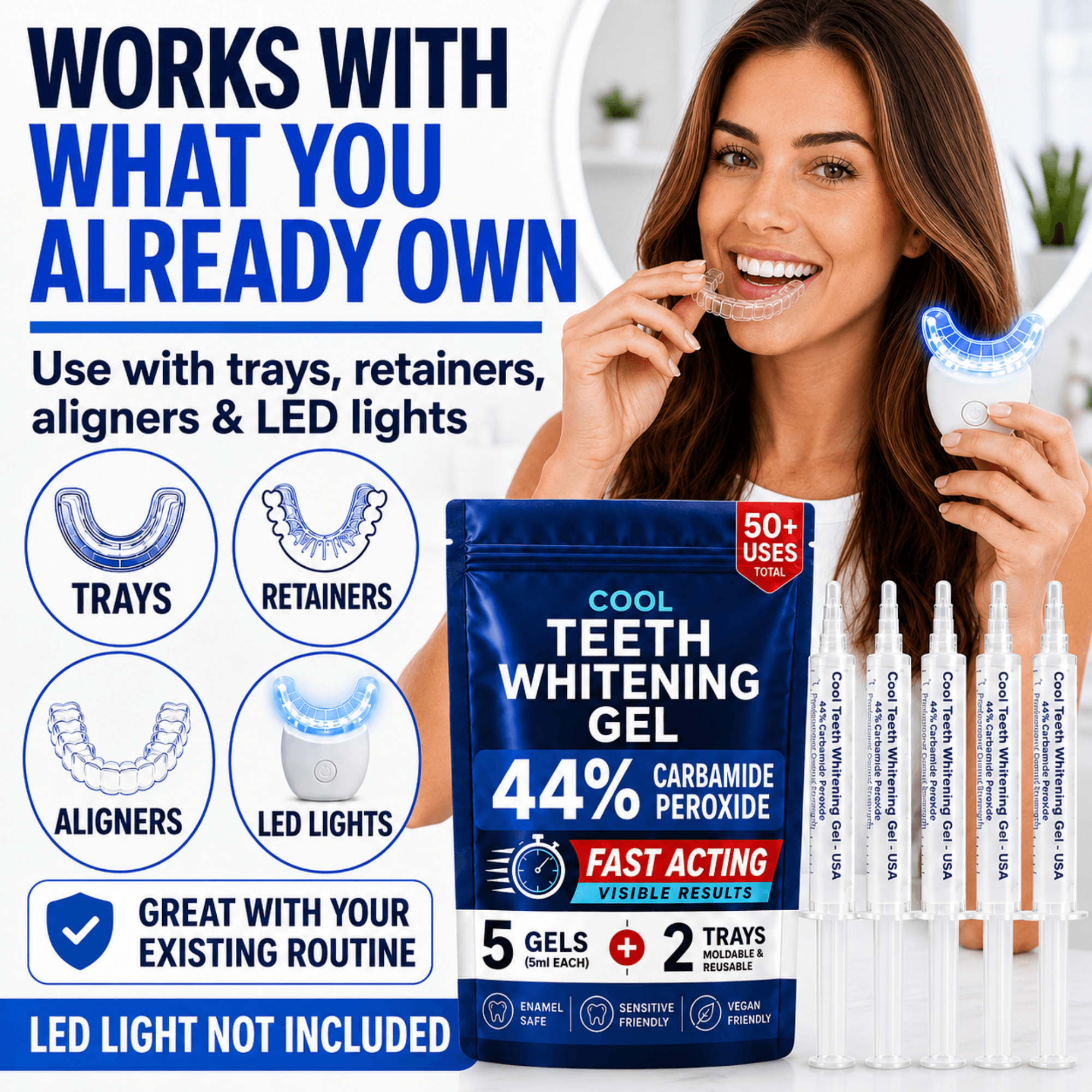 Teeth whitening kit advertisement featuring a woman holding a clear retainer and a glowing LED light device next to a blue bag of Cool Teeth Whitening Gel and several gel syringes. Text highlights compatibility with trays, retainers, aligners, and LED lights.